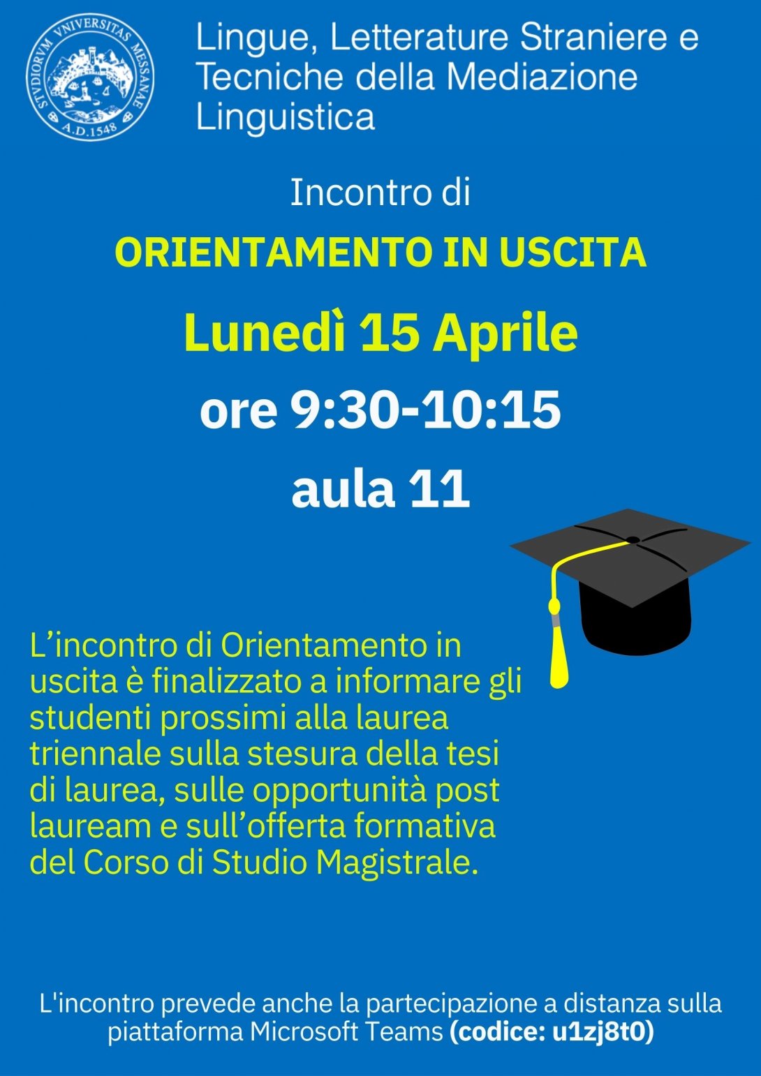 Locandina Incontro Orientamento in Uscita Lunedì 15 Aprile 9:30 Aula 11